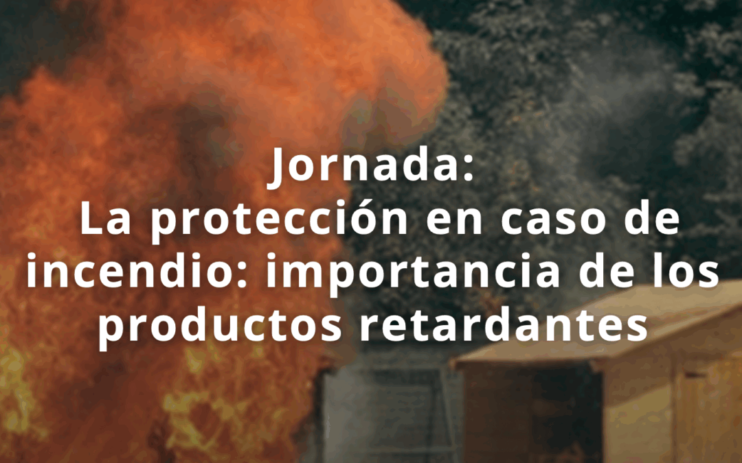 Jornada sobre productes retardants de flama a l’EPSEB-UPC
