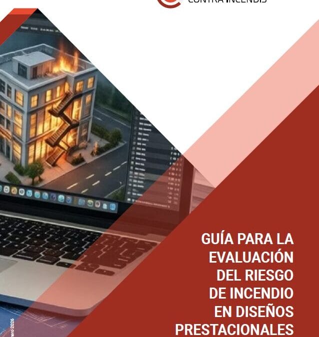 ESP- Guía para la evaluación del riesgo aplicable a los proyectos prestacionales de seguridad contra incendios con base determinista