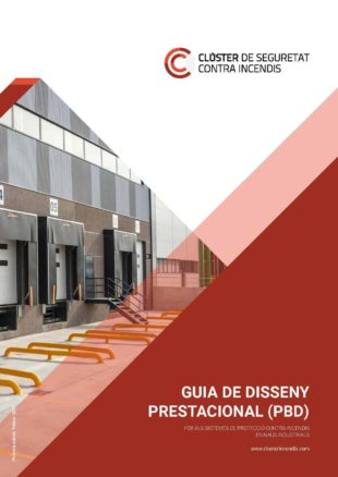 CAT. Guia de disseny prestacional per a sistemes de protecció contra incendis en naus industrials i logístiques